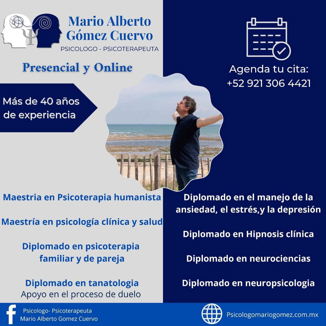 Imagen con información de Mario Alberto Gómez Cuervo, psicólogo psicoterapeuta, atención presencial y online
